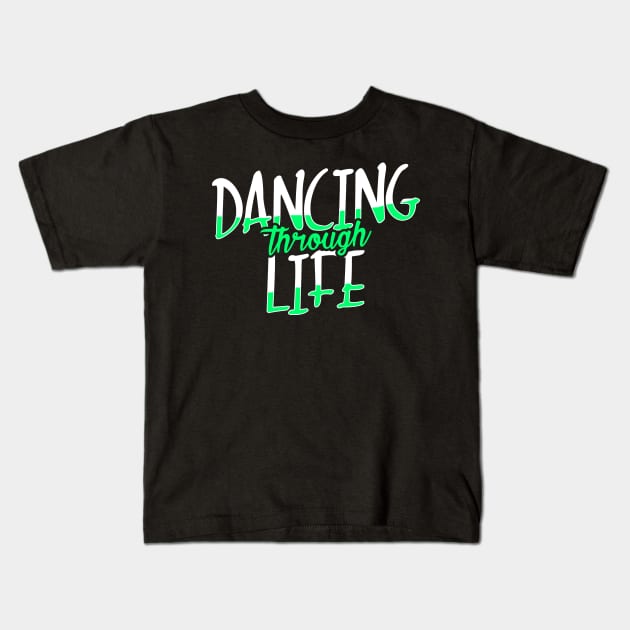 Dancing Through Life Wicked Musical Kids T-Shirt by KsuAnn